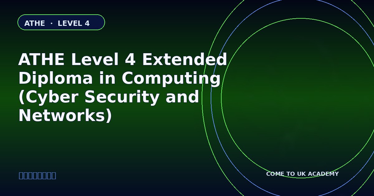 ATHE Level 4 Extended Diploma in Computing (Cyber Security and Networks) course illustration