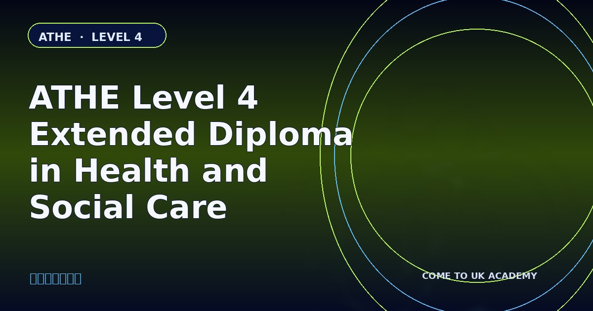 ATHE Level 4 Extended Diploma in Health and Social Care course illustration