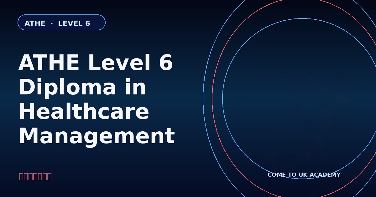 ATHE Level 6 Diploma in Healthcare Management course illustration