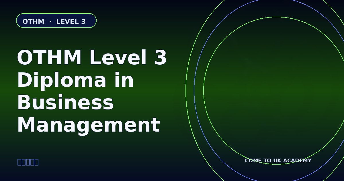 OTHM Level 3 Diploma in Business Management course illustration