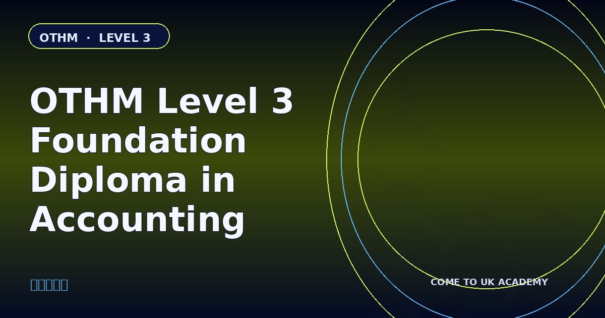 OTHM Level 3 Foundation Diploma in Accountancy course illustration