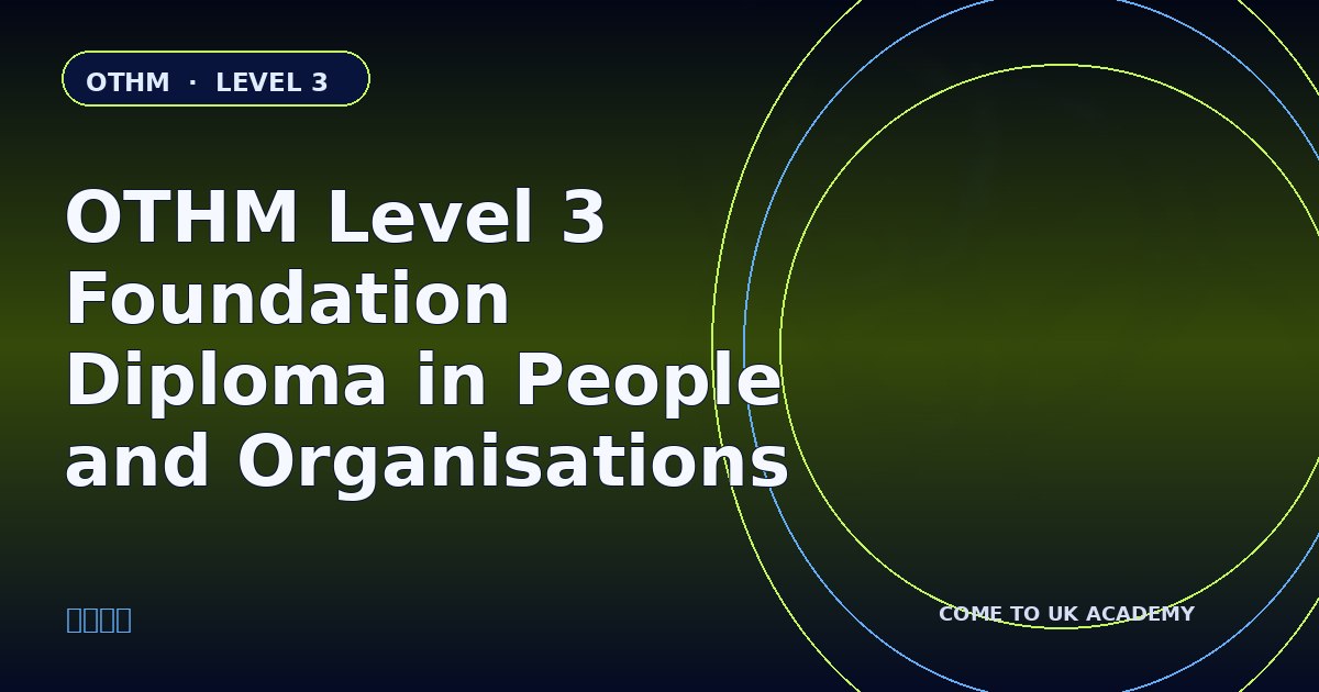 OTHM Level 3 Foundation Diploma in People and Organisations course illustration