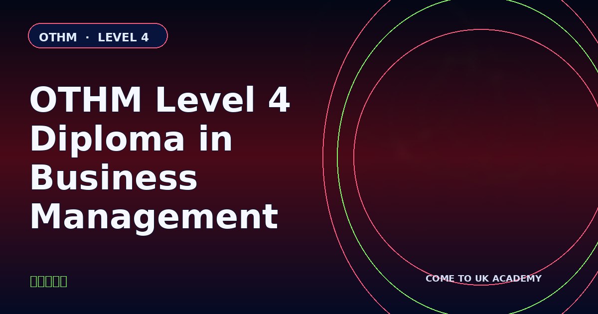 OTHM Level 4 Diploma in Business Management course illustration