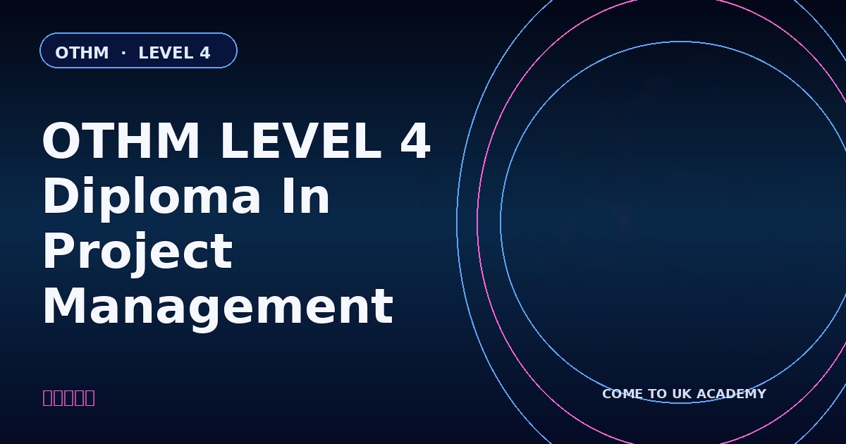 OTHM Level 4 Diploma in Project Management course illustration