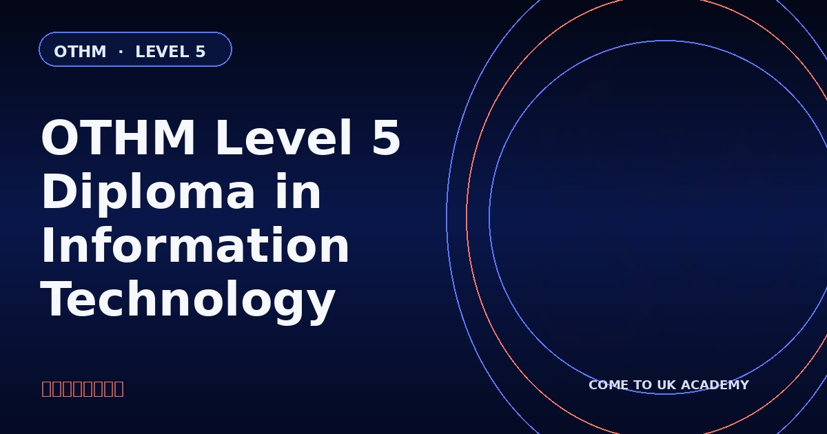 OTHM Level 5 Diploma in Information Technology course illustration