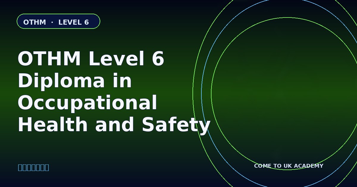OTHM Level 6 Diploma in Occupational Health and Safety course illustration