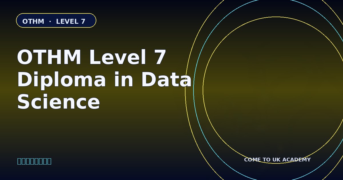 OTHM Level 7 Diploma in Data Science course illustration