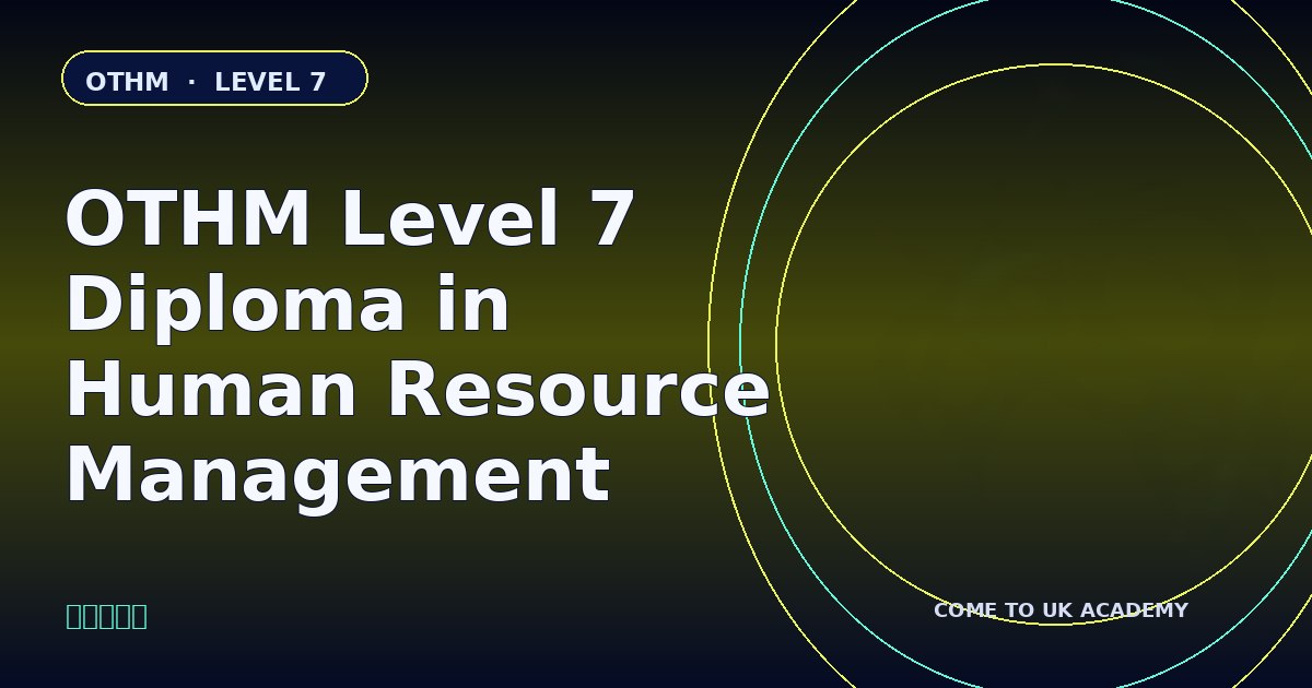 OTHM Level 7 Diploma in Human Resource Management course illustration