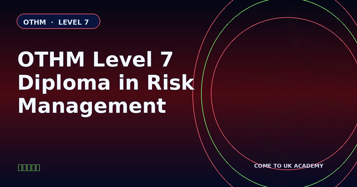 OTHM Level 7 Diploma in Risk Management course illustration